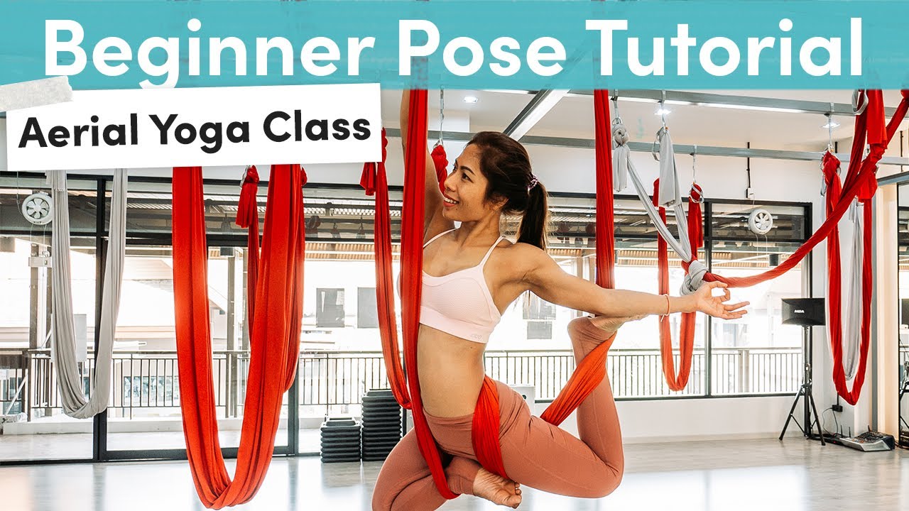Aerial Yoga Class Beginner Pose Tutorial Aerialfitness